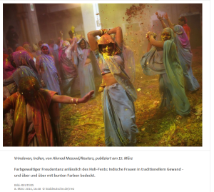 Indische Frauen beim Freudentanz - Holi Fest Tolle Rubrik der SZ - Bild des Tages